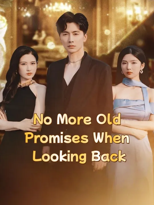 No More Old Promises When Looking Back